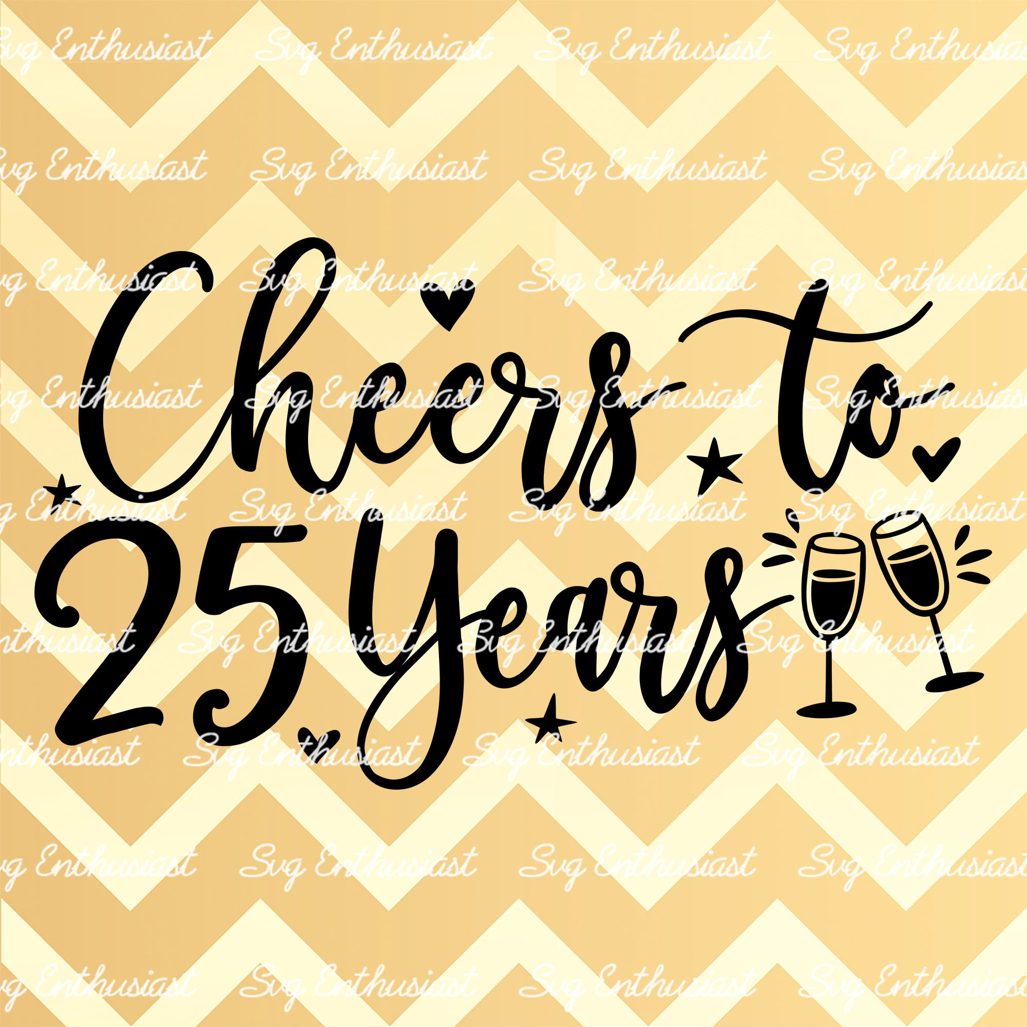 Cheers to 25 Years SVG 25th SVG Twentyfifth SVG 25th Etsy