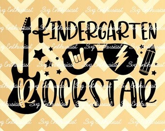 Kindergarten Rockstar SVG, School SVG, Graduation SVG, Kindergarten SvG, Iron on file, Cuttable file, Dxf,  Vinyl, Eps, Cut Files, Clip Art