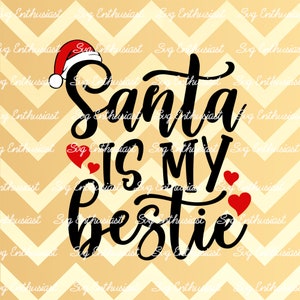 Papai Noel é meu melhor amigo SVG, melhores amigos SVG, Natal SVG, citação de férias de inverno, ferro em arquivo, arquivo cortável, download instantâneo
