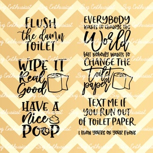 Toilet SVG bundle, Funny bathroom quotes SVG, SVG bundle, Bathroom signs, Toilet paper Svg, Instant download, Iron on file, Cuttable file