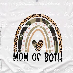 Mom of both camo leopard rainbow PNG, Mother's day digital download, mom of both sublimation transfer, Camo leopard print PNG file