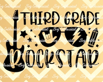 Third grade Rockstar SVG, School SVG, Graduation SVG, 3rd grade SvG, Iron on file, Cuttable file, Dxf,  Vinyl, Eps, Cut Files, Clip Art