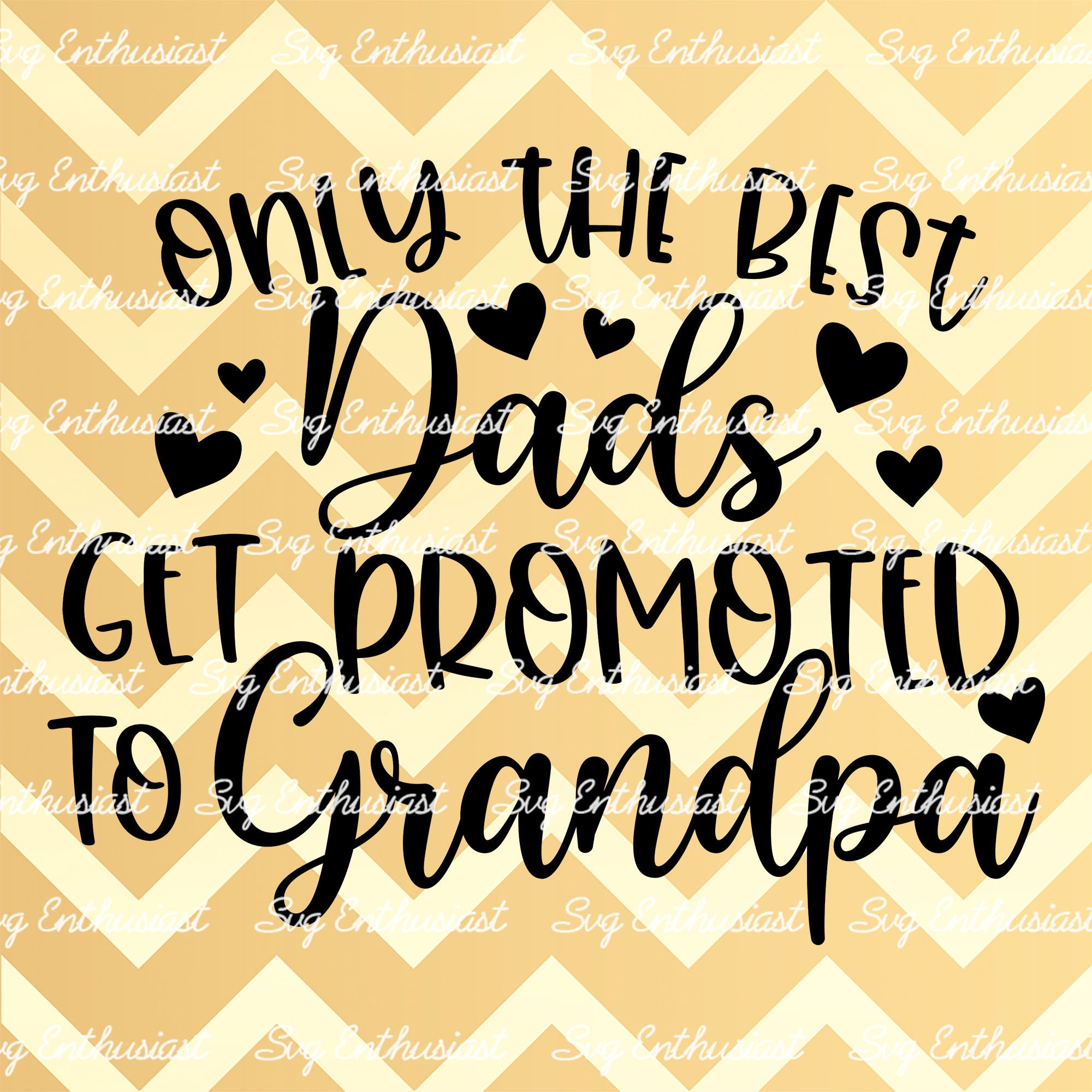 Only the best dads get promoted to grandpa SVG Grandfather | Etsy