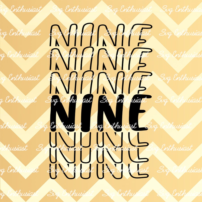 Download Nine SVG 9th birthday SVG Nine years old SVG Nine years of | Etsy