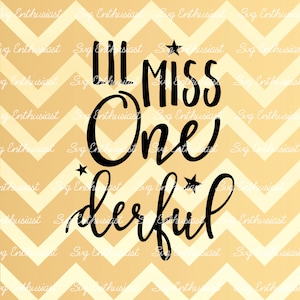 Lil Miss One derful SVG, One Year old Birthday SVG, First Birthday Svg, Baby girl Svg, Cricut, Dxf, png, Vinyl, Eps, Cut File, Vector,