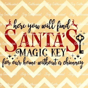 Santa's magic key SVG, Christmas SVG, Winter holiday Svg, Instant download, Iron on file, Cuttable file, print