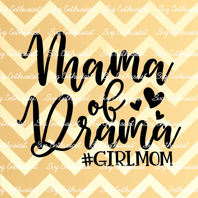 Mama of Drama SVG Girl Mom SVG Mother's Day SVG Mom of | Etsy