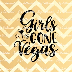 Girls gone vegas SVG, Best friends SVG, Summer SVG, Besties SvG, Instant download, Iron on file, Cuttable file