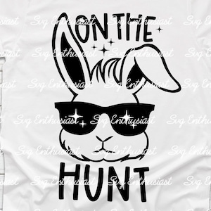 On the hunt SVG, Osterhase SVG, Hoppy Ostersvg, Hase trägt Sonnenbrille SVG, Cricut, Bügelbild, Sofort Download, Kinder png