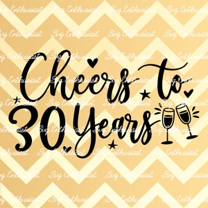 Applausi a 30 anni SVG, 30th SVG, Thirty SVG, 30th Birthday Svg, 30 & Fabulous Svg, Camicia di compleanno SvG, mamma svg, Ferro su