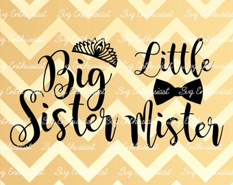 Big sister SVG, Little Mister svg, Brother sister svg, Baby svg, Tiara svg, kids wear svg, Siblings SVG, Cricut, Dxf, PNG, Eps, Clip Art,