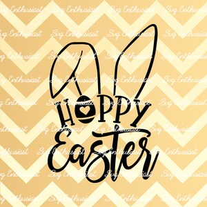 Hoppy Easter Svg, Cute bunny ears SVG, Bunny Clipart, Easter Svg, Easter Bunny Svg, Baby Svg, Iron on, Cricut, Dxf, PNG, Vinyl, Cut Files,