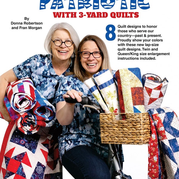 Make It Patriotic 3-YARD QUILTS book from Fabric Cafe. 8 different patterns for lap sized quilts with instructions for larger quilts.