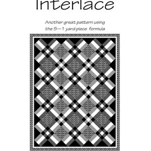 May include: Black and white quilt pattern called "Interlace" with a 56 inch by 73 inch size. The pattern is a division of Quiltin' Tia Quiltworks.
