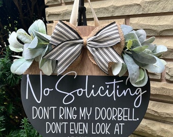 No soliciting door sign / front porch sign / front door hanger / funny sarcastic door sign / offensive porch decor / snarky door hanger