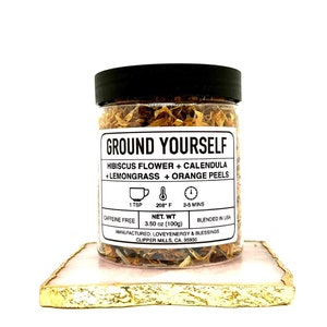 GROUND YOURSELF Handcrafted Herbal Tea Blend