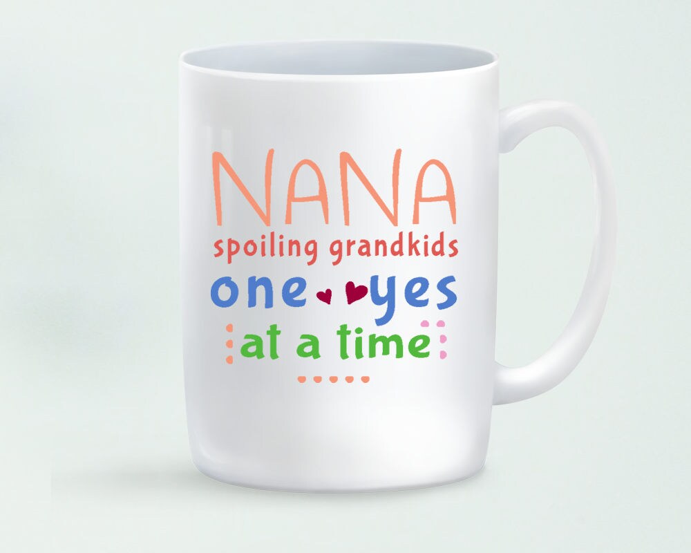 Nana Mug Gift Gift for Nana Coffee Mug Mugs with Sayings Etsy