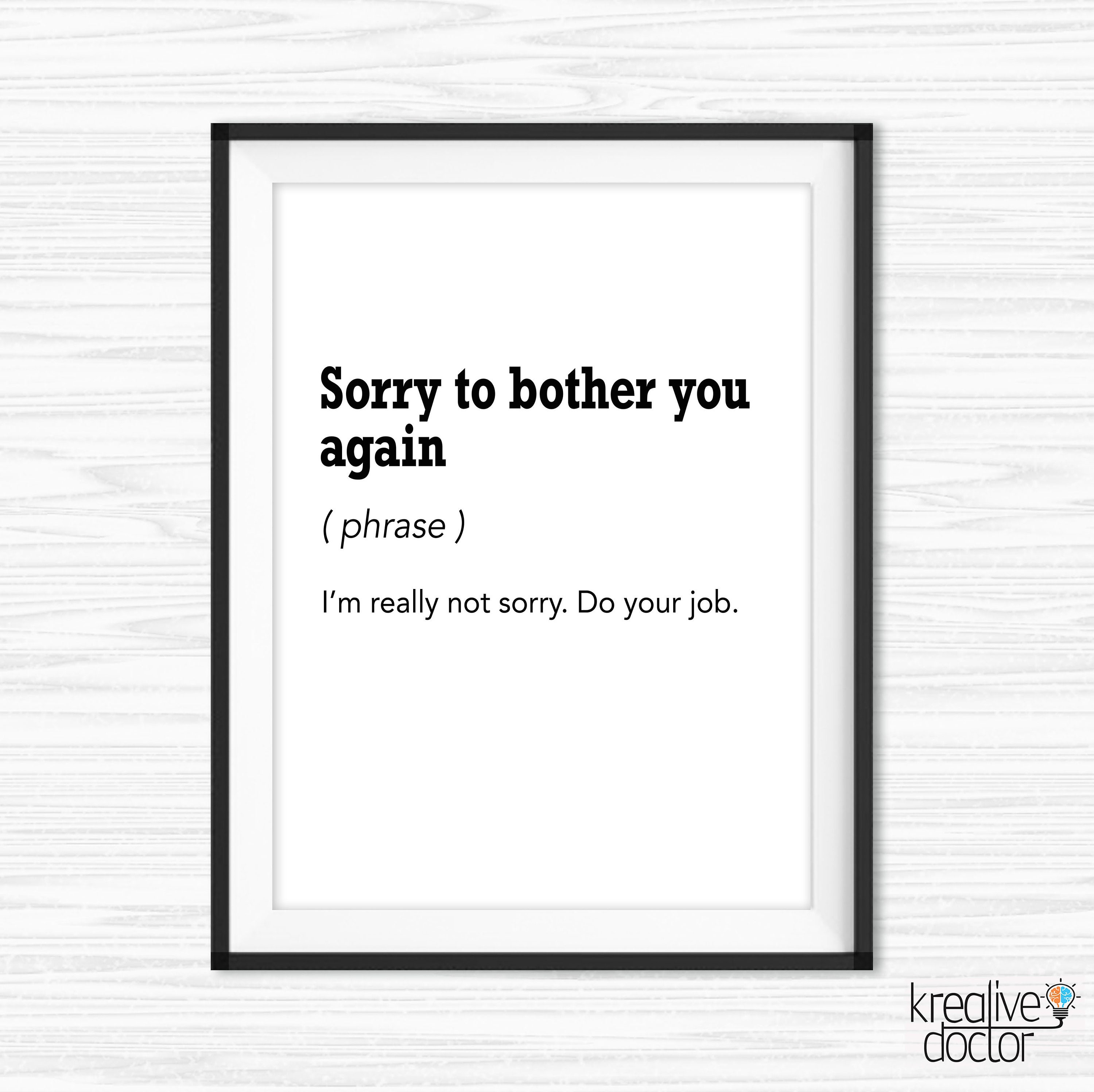 Sorry For Bothering You Again Email