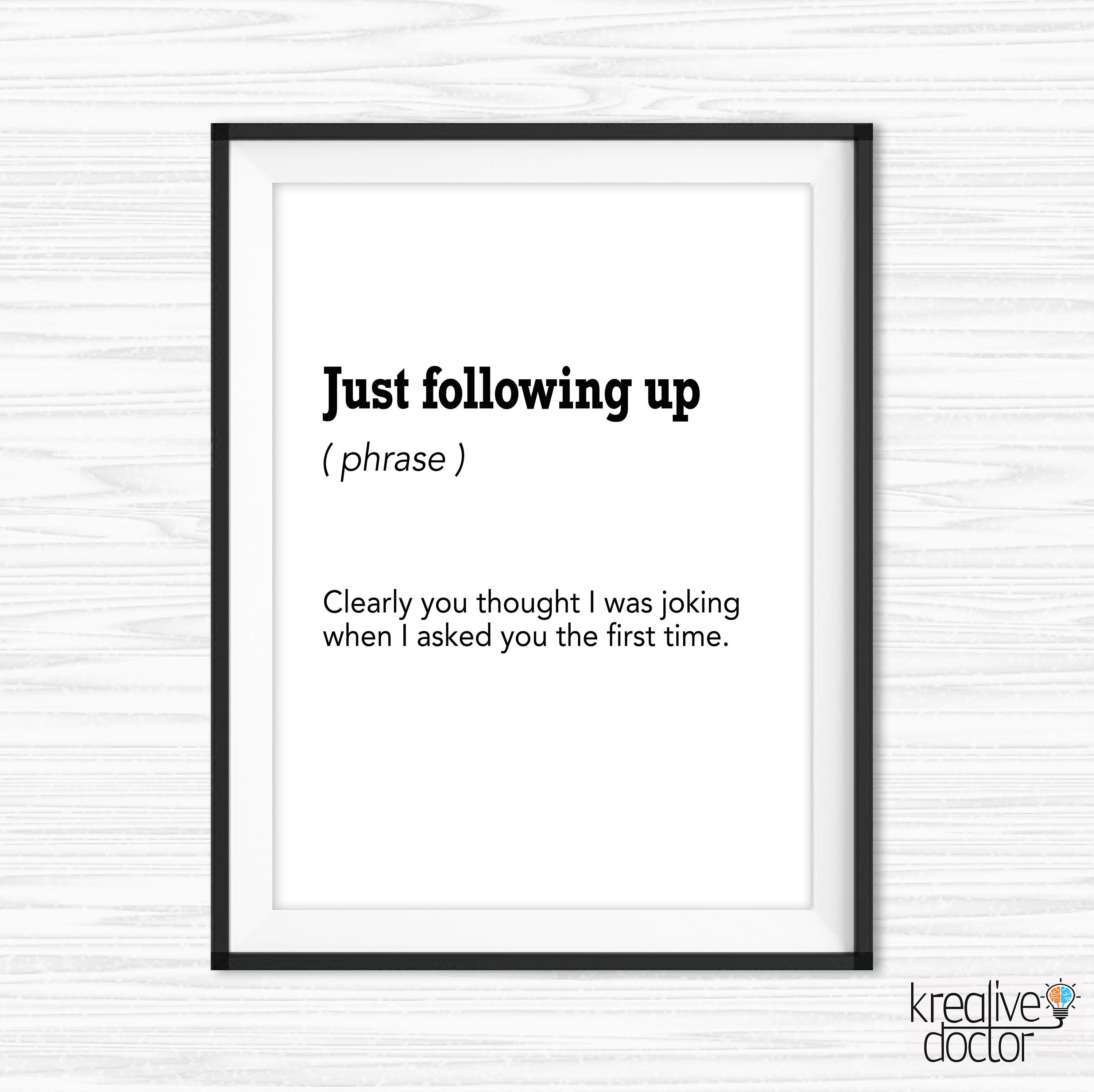 Just Following up Definition Print Funny Office Email - Etsy Just Following up Definition Print Funny Office Email - Etsy