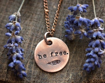Be Free Hand-Stamped Necklace | Boho Copper Jewelry  | Feather Pendant