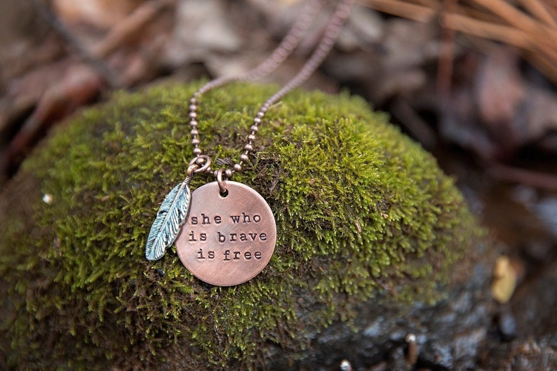 She Who is Brave is Free Necklace Hand-stamped Copper Pendant Jewelry Feather Inspirational Encouraging Support Gifts for Her image 1