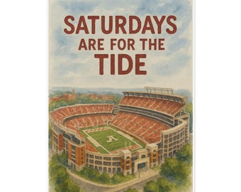 Alabama Tide Poster watercolor, CollegeFootball Art, Home Decor, Gift for Fans, Saturdays Are for the TIDE, Game Day Decor, DORM ROOM