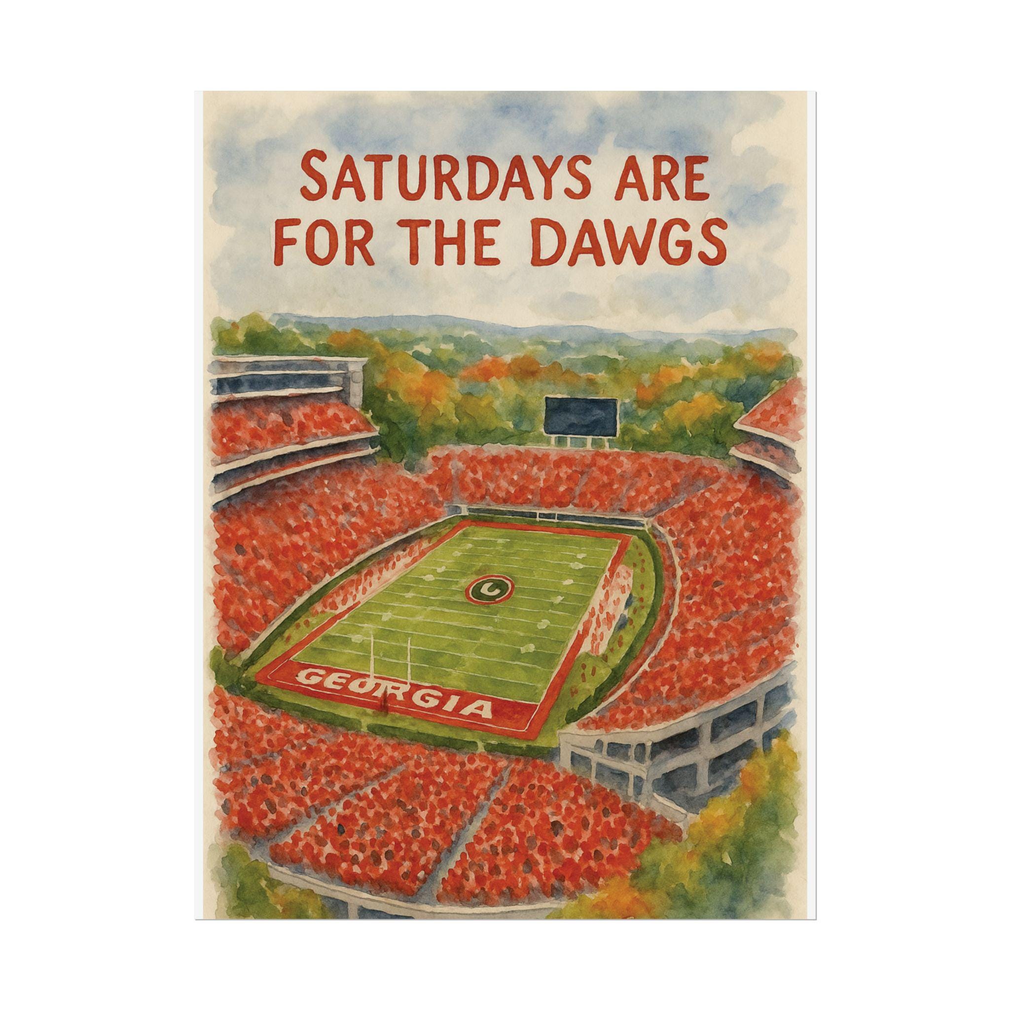 Georgia Dawgs Poster watercolor, CollegeFootball Art, Home Decor, Gift for Fans, Saturdays Are for the Dawgs, Game Day Decor, DORM ROOM