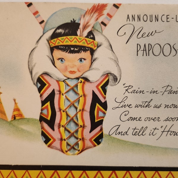 Birth Announcement New Baby Card Circa 1950's Unused Indian Papoose Teepee Inside to Record Length Weght Etc 5 by 4 Inches