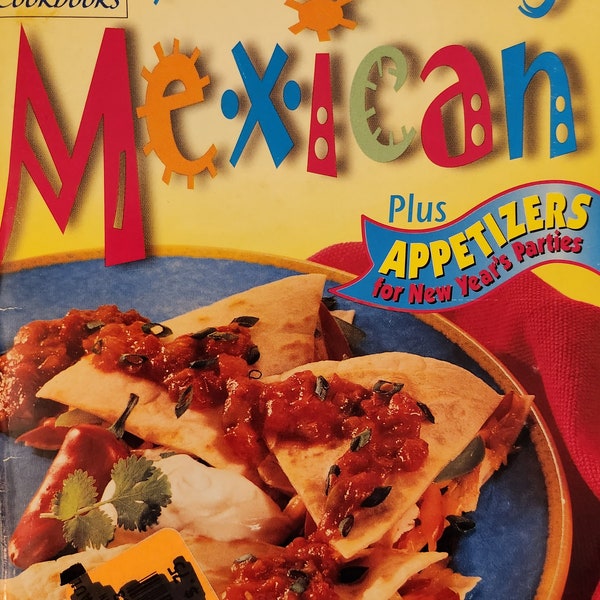 Pillsbury Make It Easy Mexican Cooking  Recipe Pamphlet 85 Pages Color Photos Entrees Snacks Drinks