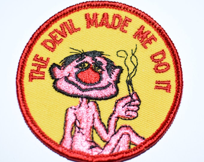 The Devil Made Me Do It - Circular Sew-On Vintage Embroidered Patch Flirty Sexy Naughty Innuendo Icebreaker 420 Pickup *Limited Stock*  s18