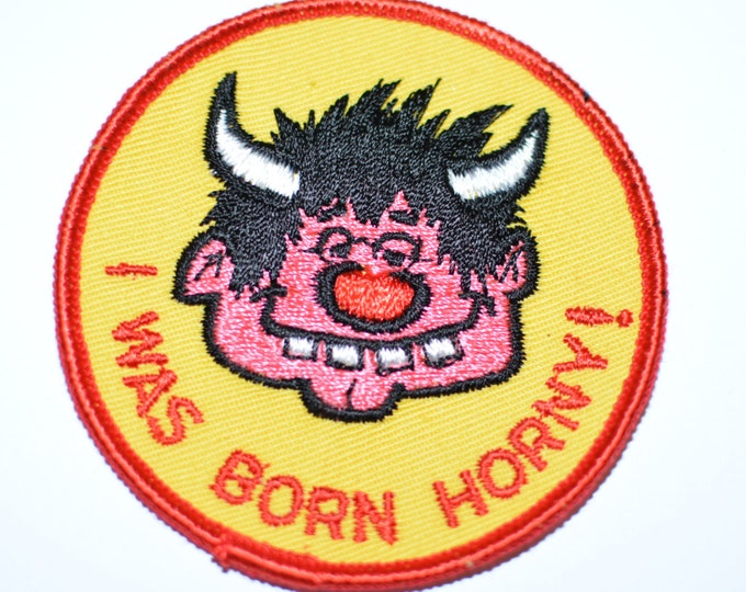 I Was Born Horny Devil Demon 3" Sew-On Vintage Embroidered Clothing Patch Flirty Sexy Naughty Innuendo Jacket Patch Jeans Patch Hat Patch s9