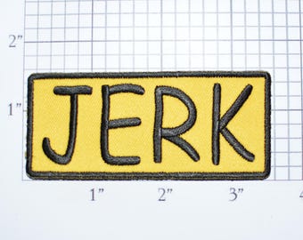 JERK Iron-On Embroidered Clothing Patch for Shirt Jacket Vest Hat Backpack Jeans Backpack Novelty Badge Emblem DIY Clothes Outlaw Biker t02G