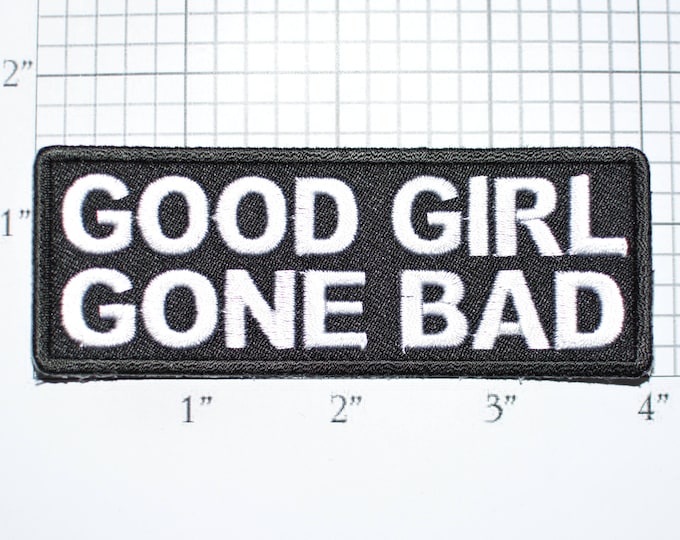 Good Girl Gone Bad Iron-On Embroidered Clothing Patch Biker Jacket Vest Shirt Lady Rider Novelty Badge Purse DIY Clothes Sewing Naughty t03a