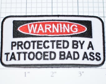 WARNING Protected By Tattooed Bad Ass Tough Boyfriend Husband Man, Funny Patch Iron-on Applique Biker Jacket Vest MC Outlaw Motorcycle Rider