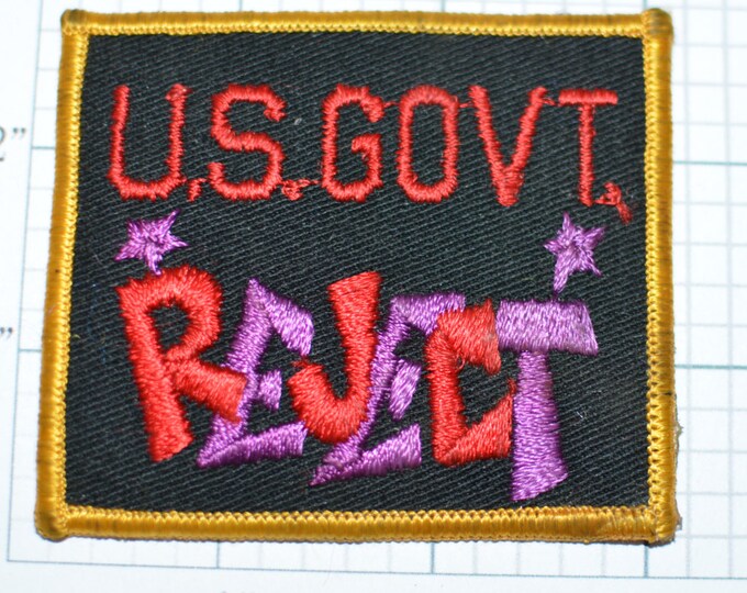 U.S. Govt Government Reject Funny Anti-Conformist Iron-on Vintage Embroidered Patch Jacket Patch Vest Patch Hat Patch Jeans Patch Biker