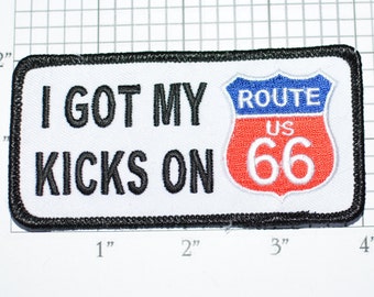 I Got My Kicks On US ROUTE 66 Iron-On Embroidered Clothing Patch Biker Jacket Vest Trucker Truck Driver Motorcycle Rider Travel Road Sign