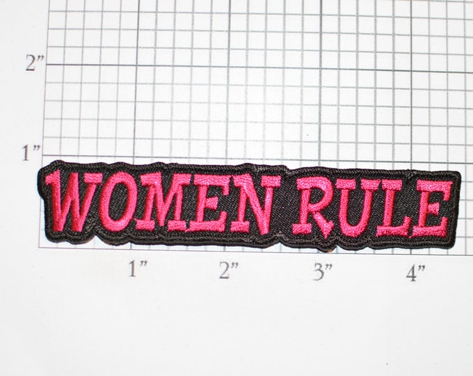 Women Rule - Iron-on (Or Sew-on)  Embroidered Clothing Patch Pink on Black Text Feminist Fun Bachelorette Party Gift Idea Girl Power Crest