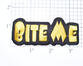 BITE ME Iron-On (or Sew-on) Embroidered Clothing Patch Yellow Text for Jacket Shirt Vest Hat Novelty Apparel Badge Logo Vampire Costume Idea