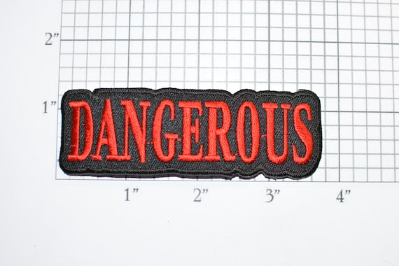 Danger Use Extreme Caution When Handling Patch Applique Iron on