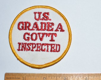 U.S. Grade A Government Inspected - Iron-On Vintage Patch - Funny Icebreaker - Sassy - Confident - Flirty -  e7