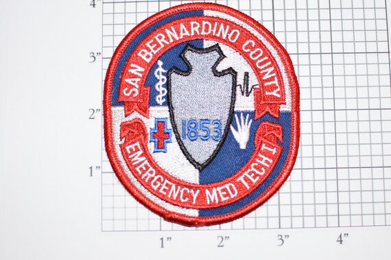 San Bernardino County Emergency Medical Technician EMT I EMS Patch California CA