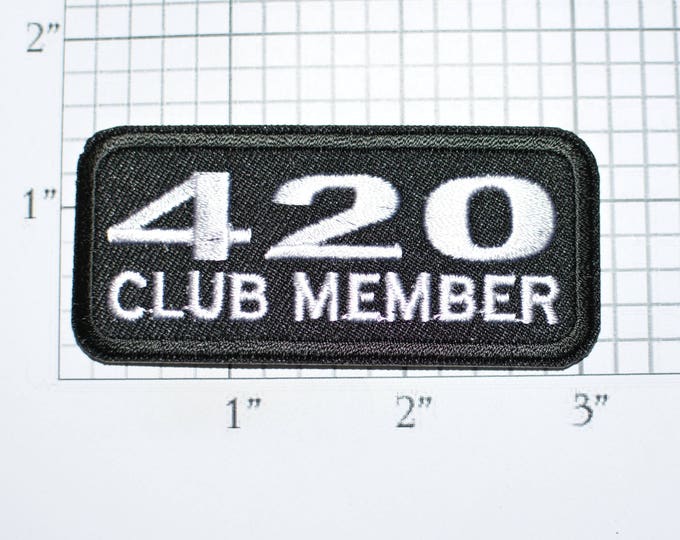 420 Club Member Black Iron-On Embroidered Patch Applique, Funny Marijuana Drug, Biker Motorcycle Jacket Vest Punk Backpack Weed Pot t03d
