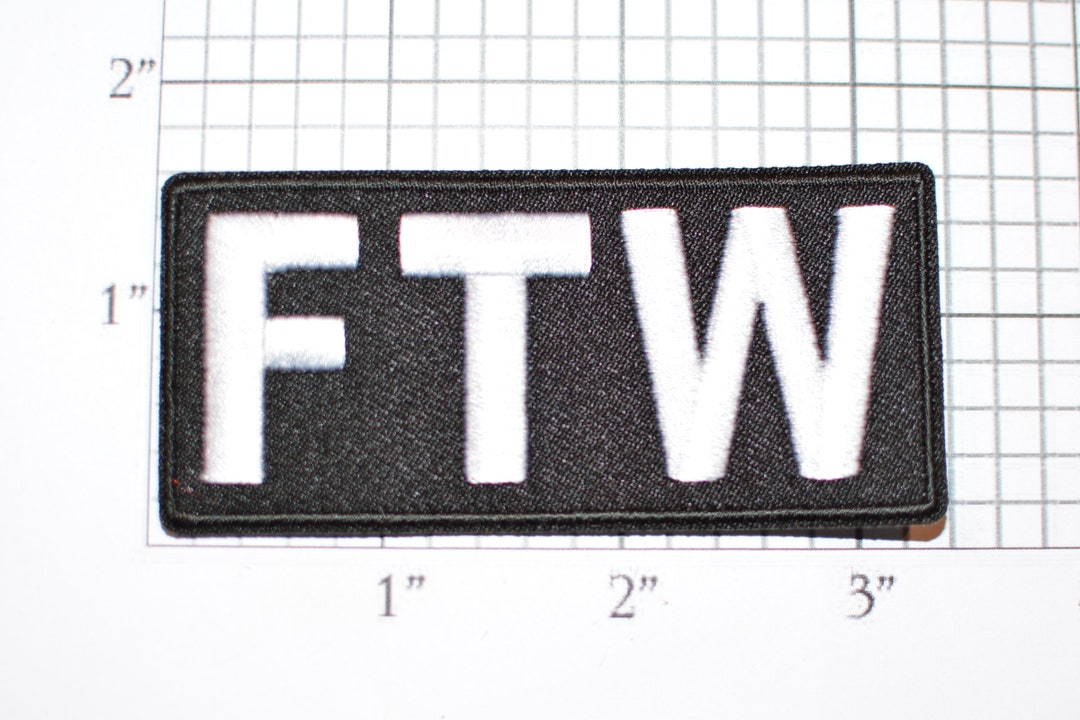 FTW Iron-on Embroidered Clothing Patch Motorcycle Biker Jacket Vest ...