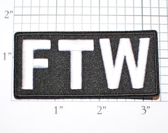 FTW Iron-on Embroidered Clothing Patch Motorcycle Biker Jacket Vest Shirt Hat, Forever Two 2 Wheels, For the Win, Frig the World Badge
