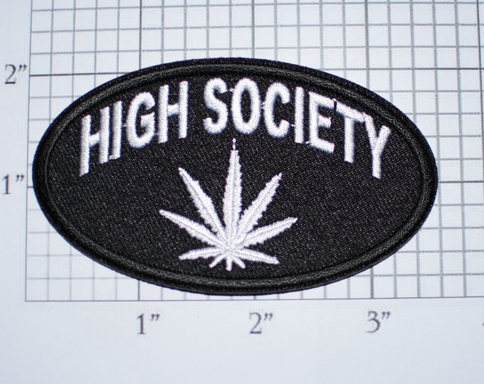 High Society Black Iron-On Embroidered Patch Applique Marijuana Leaf Emblem Biker Jacket Vest MC Motorcycle Rider Emblem
