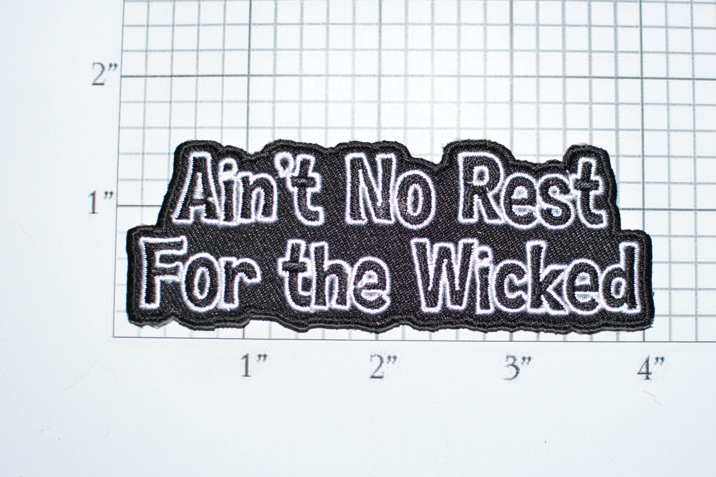 Ain T No Rest For The Wicked Iron On Embroidered Clothing Etsy Ain T No Rest For The Wicked Iron On Embroidered Clothing Etsy