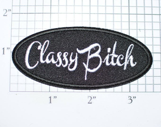 Classy Bitch Iron-On Embroidered Clothing Patch Motorcycle Biker Jacket Vest Shirt Lady Rider Novelty Badge Purse DIY Clothes Sewing t03e