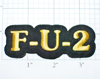 F U 2, Vintage Patch Iron-on Patch Jeans Patch Jacket Patch Backpack Patch Applique Embroidered Patch Funny Patch Cute e32b