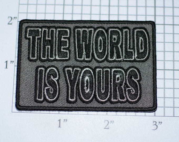 The World Is Yours Iron-on (or Sew On) Patch for Biker Jacket Vest MC Motorcycle Rider Confident Carpe Diem Certainty Courage Determined