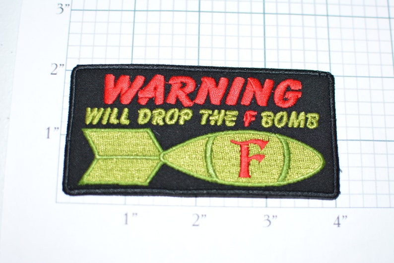 WARNING WIll Drop the F Bomb, Funny Iron-on Embroidered Clothing Patch Novelty Applique Biker Jacket Vest Motorcycle Rider Sweary Innuendo immagine 1